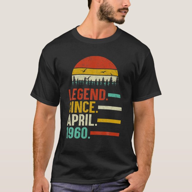 Camiseta Legenda Desde Abril De 1960 60º Aniversário 60 Ano (Frente)