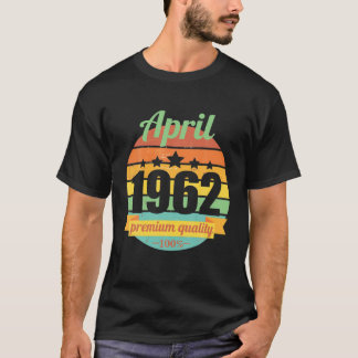 Camiseta Legenda Desde Abril De 1962 60 Anos 60S 60. Aniver
