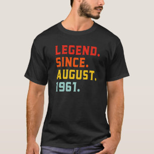Camiseta Legenda Desde Agosto De 1961 61 Anos Vintage 61rua
