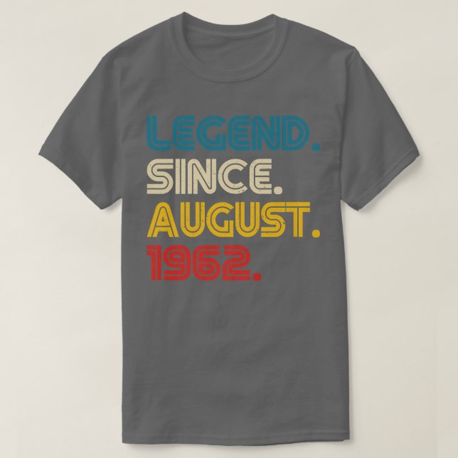 Camiseta Legenda Desde agosto De 1962 60 Anos 60 Homens Com (Frente do Design)