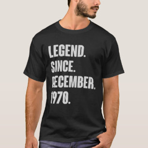 Camiseta Legenda Desde Dezembro De 1970 - Presente De Anive