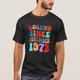 Camiseta Legenda Desde Dezembro De 1972, Retro De Aniversár