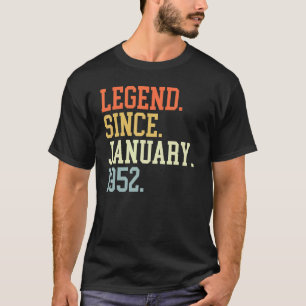 Camiseta Legenda Desde Janeiro De 1952 Para Homens Mulheres