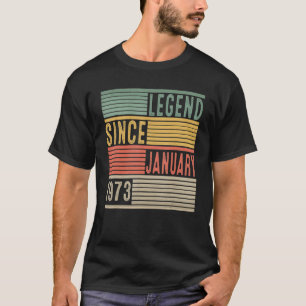 Camiseta Legenda desde Janeiro de 1973 50º aniversário 50 a
