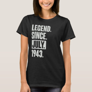 Camiseta Legenda desde julho de 1943 79 anos 79 anos