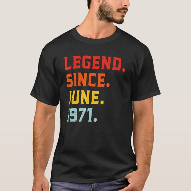 Camiseta Legenda Desde Junho De 1971 51ruas Aniversário Vin (Frente)