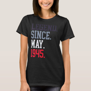 Camiseta Legenda Desde Maio De 1945 Para Homens Maio De 194