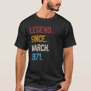 Camiseta Legenda desde março de 1971 Tee 50º aniversário Of