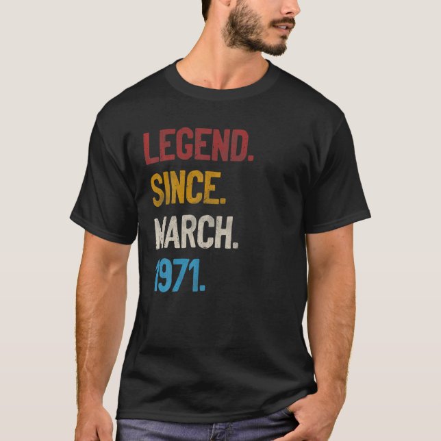 Camiseta Legenda desde março de 1971 Tee 50º aniversário Of (Frente)
