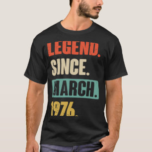 Camiseta Legenda desde março de 1976 Aniversário 47ª Decora