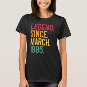 Camiseta Legenda Desde Março De 1985 37º Aniversário 37 Ano