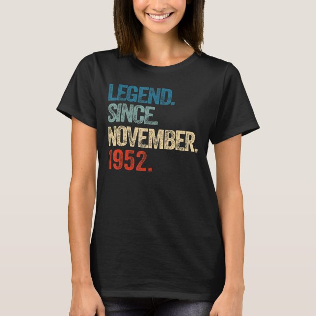 Camiseta Legenda Desde Novembro De 1952, 70 Anos, 70 Birthd (Frente)