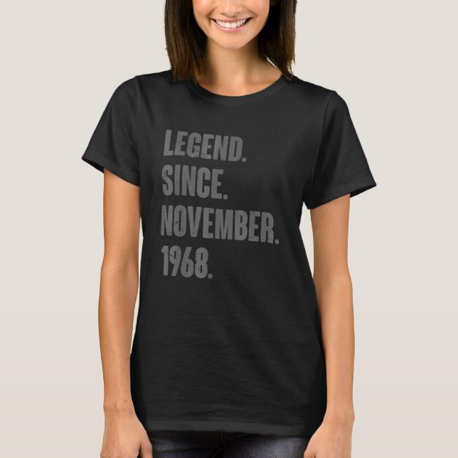 Camiseta Legenda desde novembro de 1968 54 anos 54 anos (Frente)