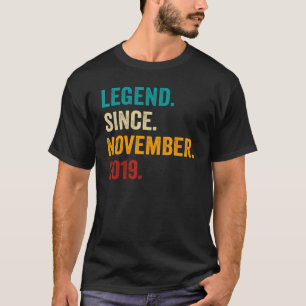 Camiseta Legenda Desde Novembro De 2019 aniversário de 3 an