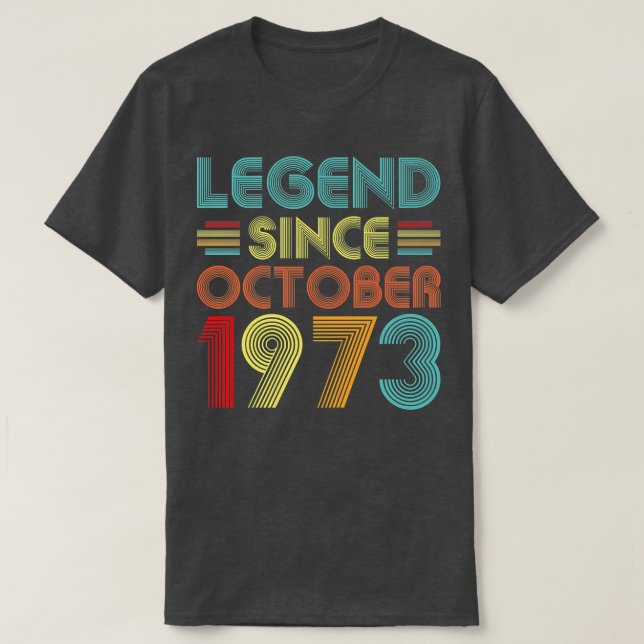 Camiseta Legenda desde outubro de 1973 49 anos 49 anos (Frente do Design)