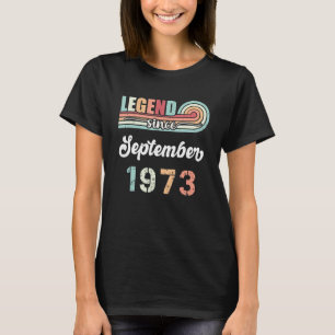 Camiseta Legenda Desde Setembro De 1973 Vintage B, 49 Anos