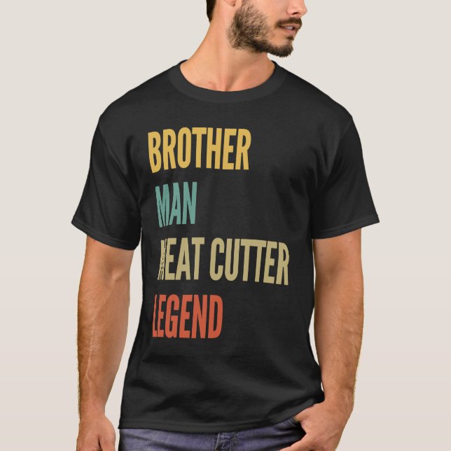 Camiseta Legenda do Cortador de Carne do Homem Irmão (Frente)