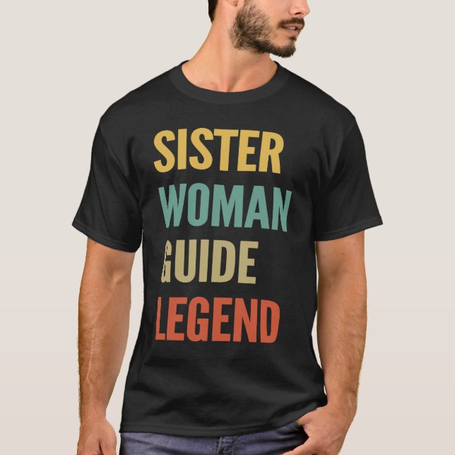 Camiseta Legenda do Guia da Mulher Irmã (Frente)