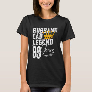Camiseta Legenda Do Marido Pai Mens 80 80 Anos Aniversário