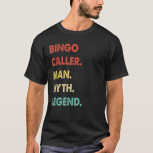 Camiseta Legenda do Mito do Homem Chamador do Bingo