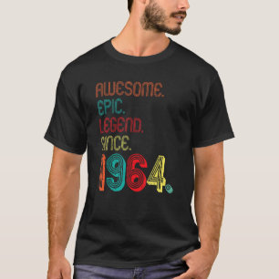 Camiseta Legenda Epic Incrível Desde 1964 58 Anos 58 Anos