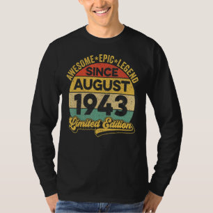 Camiseta Legenda Incrível Desde agosto de 1943 79º Aniversá