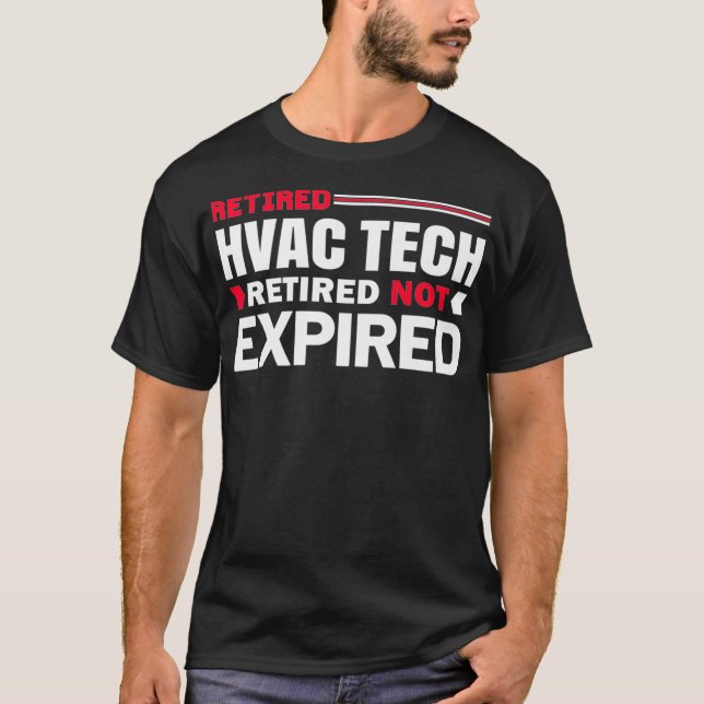 Camiseta Legendário aposentado, o HVAC Tech Legal aposentad (Frente)