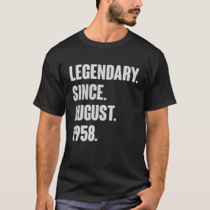 Camiseta Legendário Desde Agosto De 1958 Presente De Anive