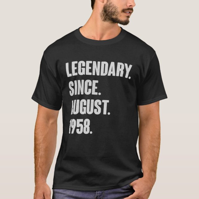 Camiseta Legendário Desde Agosto De 1958 Presente De Aniver (Frente)