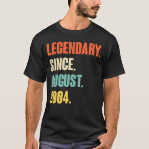 Camiseta Legendário Desde Agosto De 2004 - Aniversário De