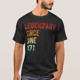 Camiseta Legendário Desde Bday June 1971 50th Birthday