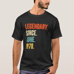 Camiseta Legendário Desde Junho De 1978 Nascimento De 44 De