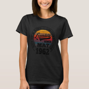 Camiseta Legendário Desde maio de 1962 60º Aniversário 60 A
