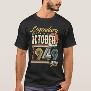 Camiseta Legendário desde outubro de 1949 Parabéns u2013
