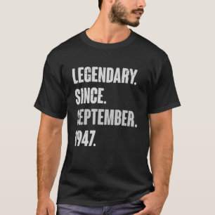 Camiseta Legendário desde setembro de 1947 75 anos 75 anos