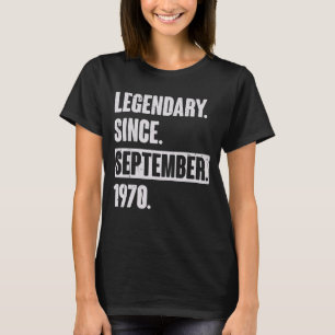 Camiseta Legendário Desde Setembro De 1970 52 Anos 52 Anos