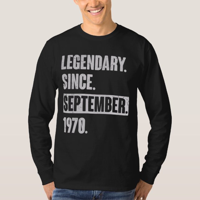 Camiseta Legendário Desde Setembro De 1970 52 Anos 52 Anos (Frente)