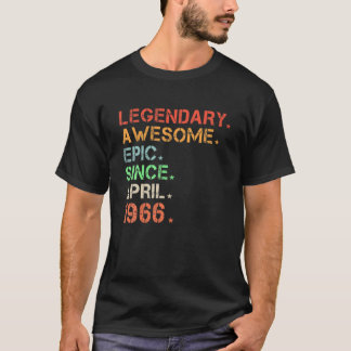 Camiseta Legendário Epic Admirável Desde Abril De 1966