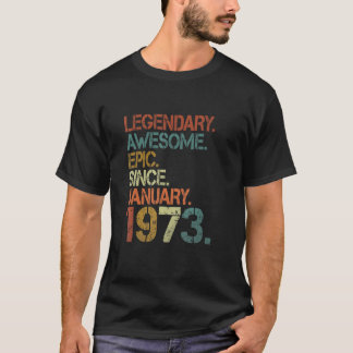 Camiseta Legendário Epic Espetacular Desde Janeiro de 1973 