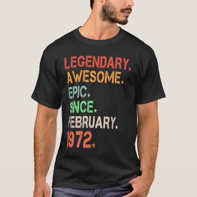 Camiseta Legendário Epic Fantástico Desde Fevereiro De 1972 (Frente)