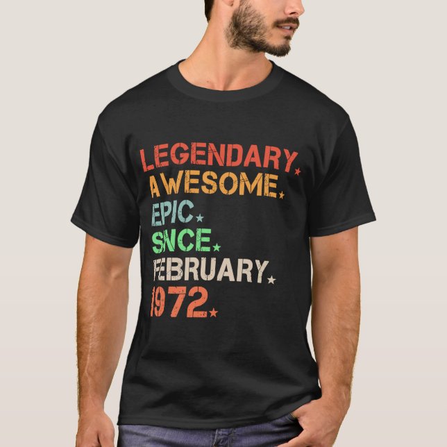 Camiseta Legendário Epic Fantástico Desde Fevereiro De 1972 (Frente)