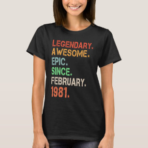 Camiseta Legendário Epic Fantástico Desde Fevereiro De 1981