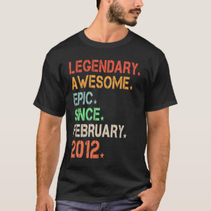 Camiseta Legendário Epic Fantástico Desde Fevereiro De 2012