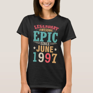 Camiseta Legendário Epic Fantástico Desde Junho De 1997 Ani