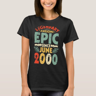 Camiseta Legendário Epic Fantástico Desde Junho De 2000 Ani