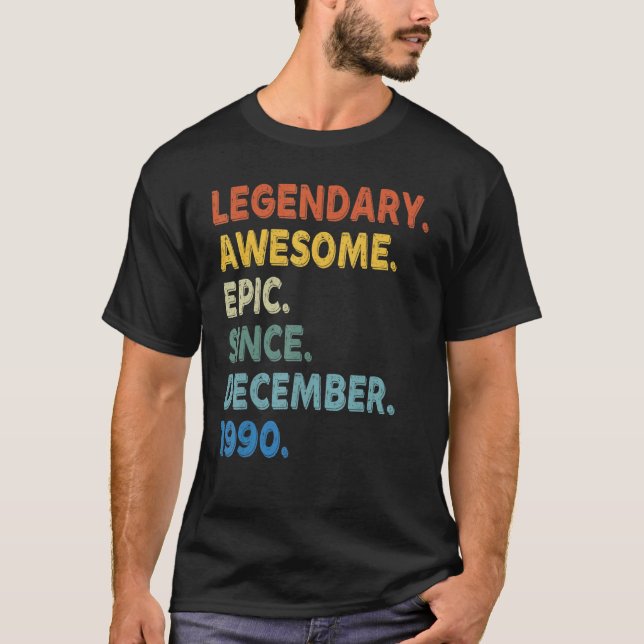 Camiseta Legendário Epic Incrível Desde Dezembro De 1990 Bi (Frente)