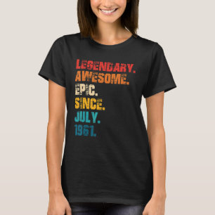 Camiseta Legendário Epic Incrível Desde Julho De 1961 Estil