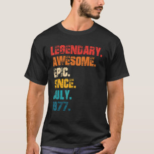 Camiseta Legendário Epic Incrível Desde Julho De 1977 Estil
