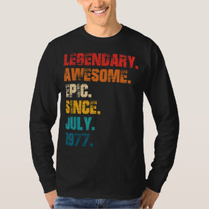 Camiseta Legendário Epic Incrível Desde Julho De 1977 Estil