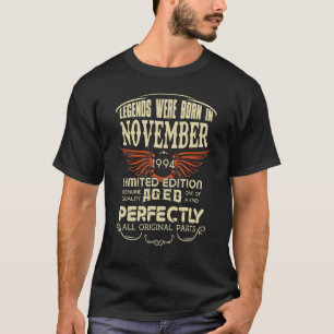 Camiseta Legendário Foram Nasceres Em Novembro De 1994 u201